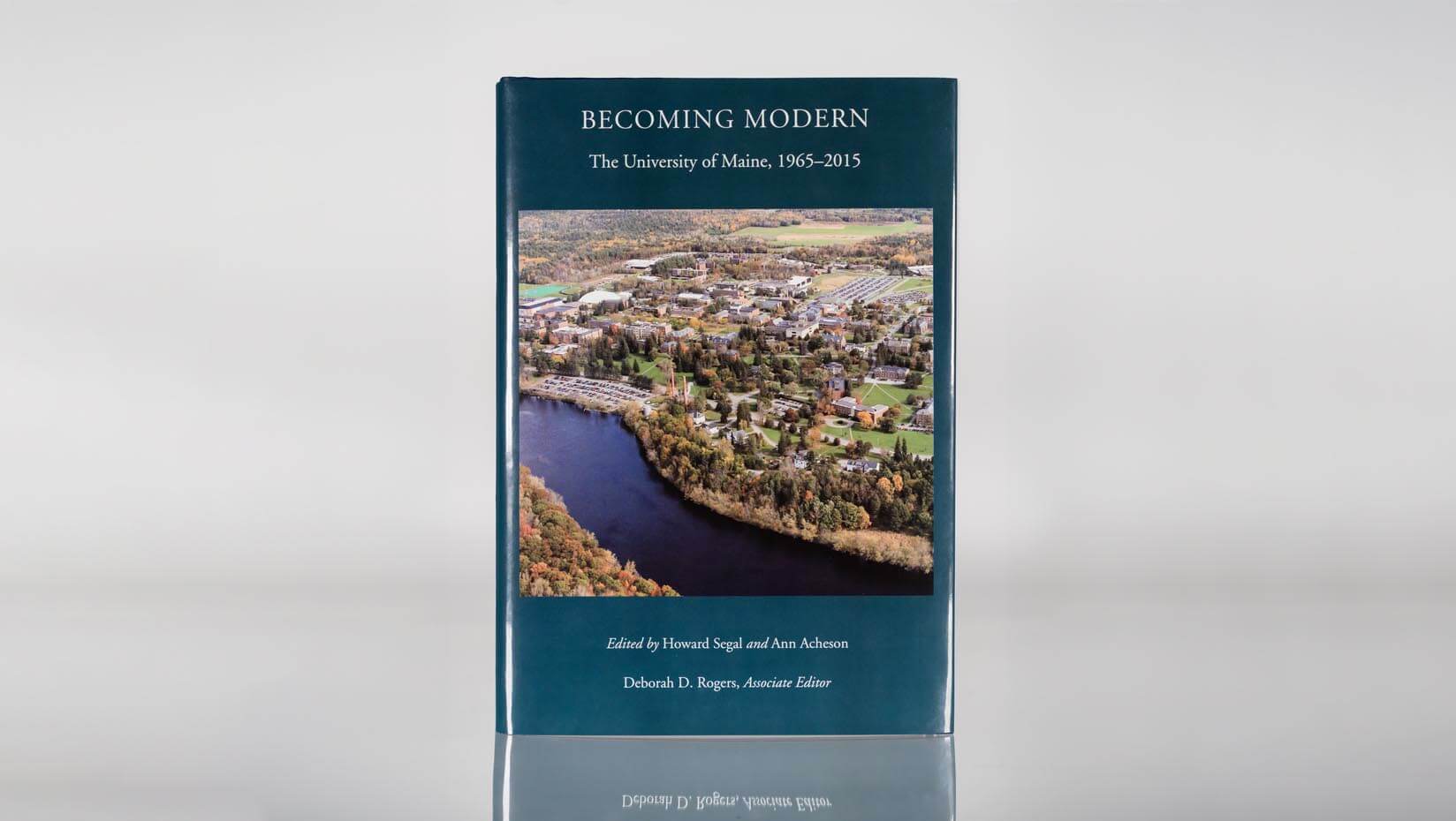 featured image for New book details UMaine’s journey of ‘Becoming Modern’ 
